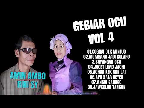 AMIN AMBO feat RINI SY GEBIAR OCU VOL 4