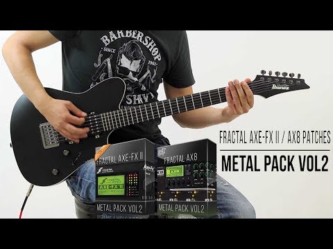 Fractal Axe-Fx II / AX8 Patches | Metal Pack vol.2 | Full Mix Demo (Ibanez FR6UC-BKF)