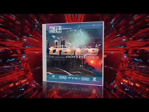 World Of Trance 12 (Extended Mixes)