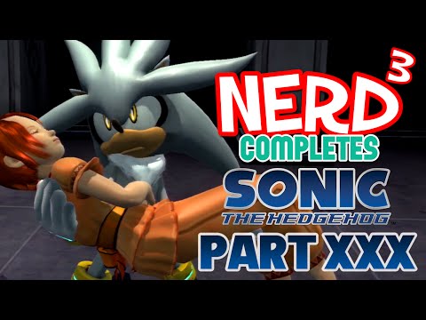 Nerd³ Completes... Sonic '06 - 30 - She Knows The Secret!