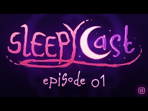 SleepyCast S2:E1 - [Open Season on JonTron - Season 2 Begins]