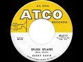1958 HITS ARCHIVE: Splish Splash - Bobby Darin (a #2 record)