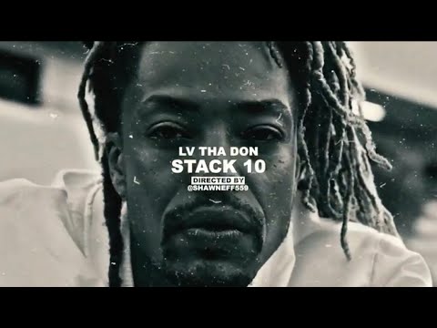 Lv Tha Don - Stack10  Shot by.ShawnEff  #DiamondGang