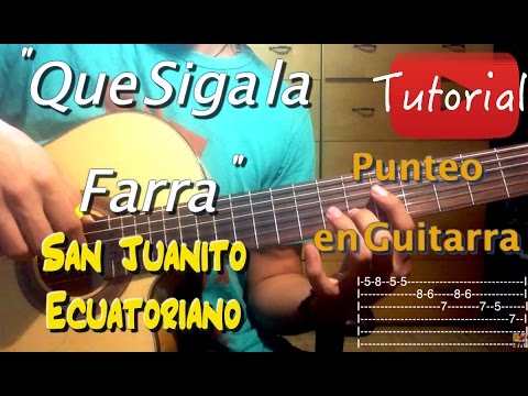 Que siga la farra - San Juanito ecuatoriano tutorial