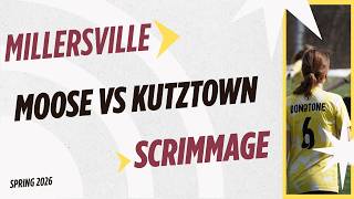 Millersville Scrimmage Spring 2026 | Match #3 vs Kutztown