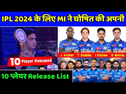 IPL 2024 - Mumbai Indians (MI) Released Players List | MI Released Players 2024