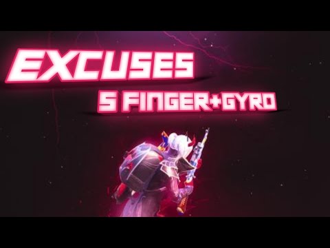 5 finger+full gyro |excuses montage 🤗