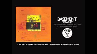 Basement - Breathe (Official Audio)