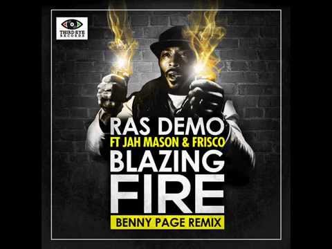Ras Demo ft Jah Mason _  Blazing Fire (Benny Page remix)