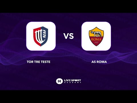 Tor Tre Teste - AS Roma | VIII Lazio Cup