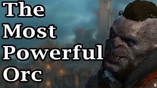 The Most Powerful Orc
