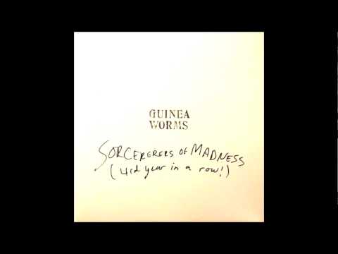Guinea Worms - 