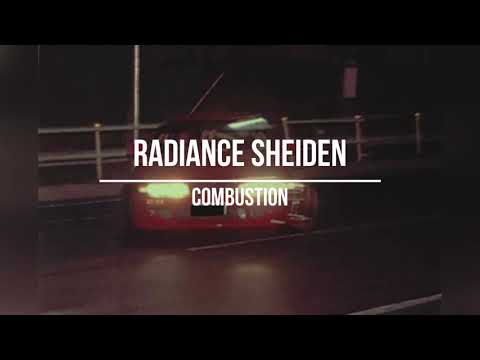 RADIANCE SHEIDEN - COMBUSTION
