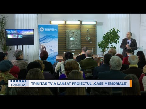 Trinitas TV a lansat proiectul „Case memoriale”