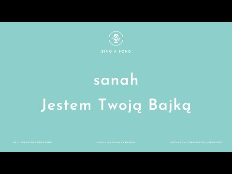 sanah - Jestem Twoją Bajką (Karaoke/Instrumental)