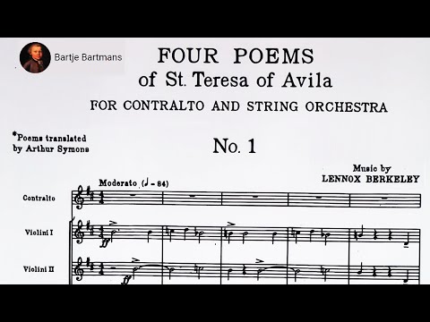 Lennox Berkeley - Four Poems of St. Teresa of Ávila, Op. 27 (1947)