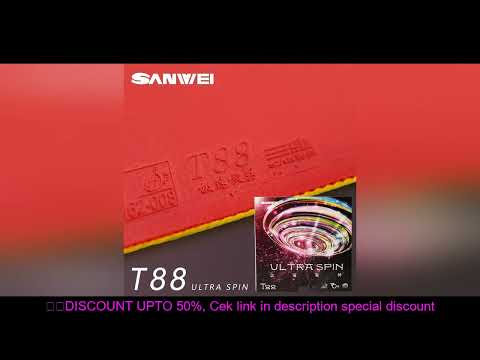 SANWEI T88 Ultra Spin Table Tennis Rubber Semi-sticky Control Loop Ping Pong Rubber with High Elasti