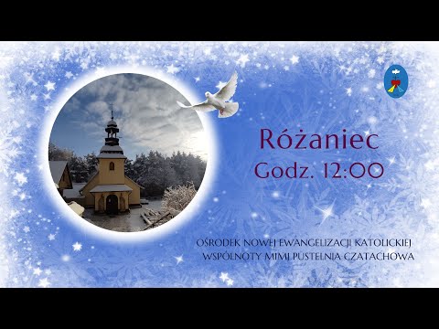 Adoracja, różaniec. Transmisja Online Czatachowa. 14.01.2023, Godz. 12:00