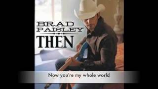 Brad Paisley - Then