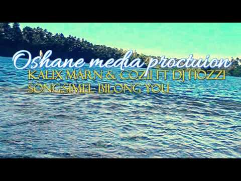 Simel Bilong You_Kalix Marn_Cozii ft Dj Hozzi_Official Music Video 2016