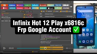 Infinix Hot 12 Play x6816c Frp Google Account bypass with UnlockTool