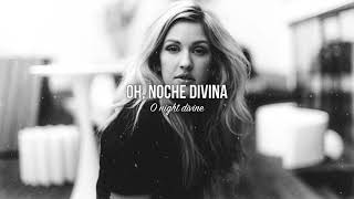 ELLIE GOULDING - O HOLY NIGHT | LETRA EN INGLÉS Y ESPAÑOL
