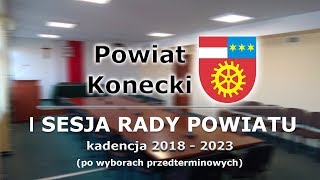 Powiat Konecki - I Sesja Rady Powiatu (24-06-2019)