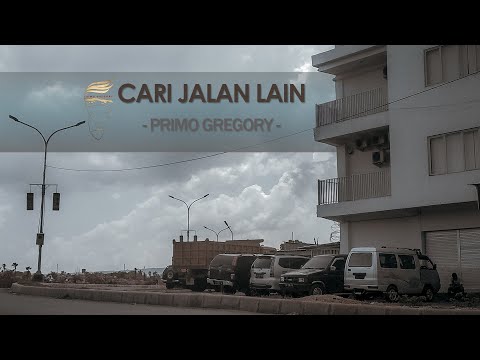 Primo Gregory - CARI JALAN LAIN (Official Video Lyric)