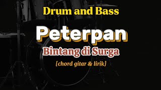 Download lagu Drum and Bass || Peterpan - Bintang di Surga [lirik dan chord] mp3
