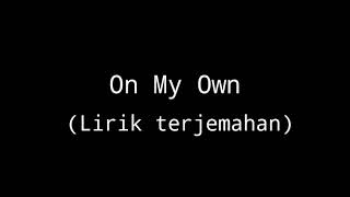 Download lagu Ashes Remain - On My Own [Lyrics Terjemahan] mp3