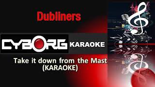 FUA - Dubliners - Take it down from the mast KARAOKE