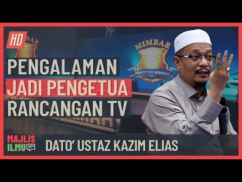 Dato' Ustaz Kazim Elias - Pengalaman Jadi Pengetua Rancangan TV