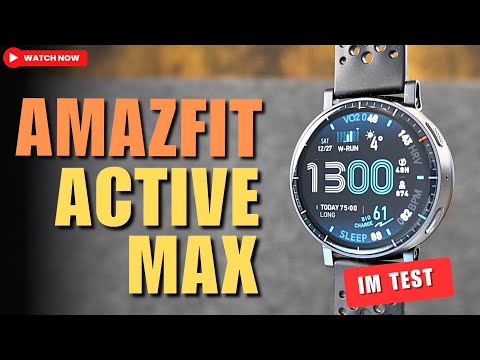 Amazfit Active Max im Test: Bigger is better?
