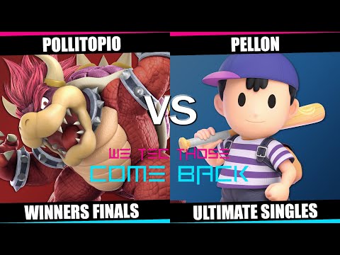We Tec Those: Comeback Winners Finals - Pollitopio(Bowser) Vs. Pellon(Ness) SSBU Ultimate