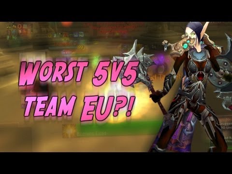 Holy Paladin 5v5 | Worst Team Ever =D? [Cobrak]