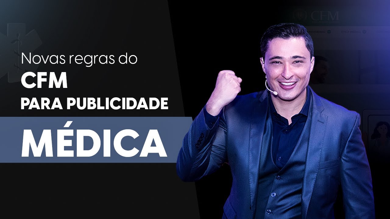 Novas regras do CFM para Publicidade Médica
