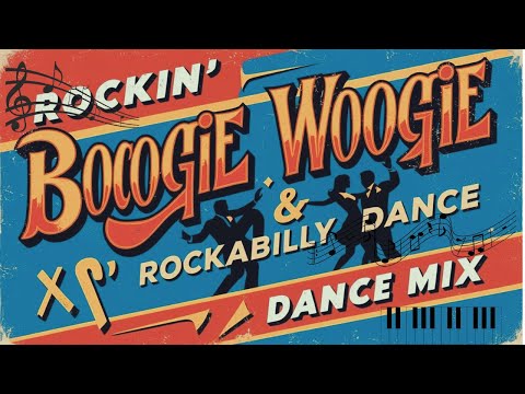 Rockin' Boogie Woogie & Rockabilly Dance Mix | Instrumental Rhythms