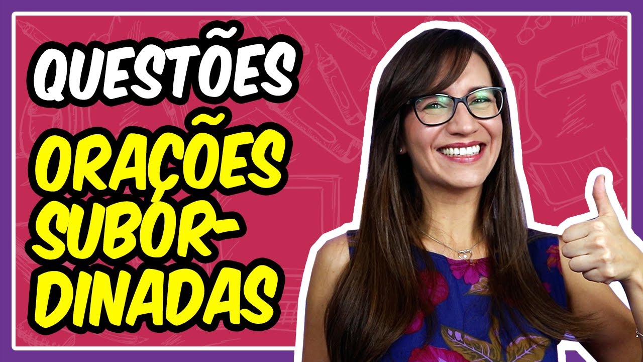 Questões de concurso sobre ORAÇÕES SUBORDINADAS! Você acerta? || Prof. Letícia Góes