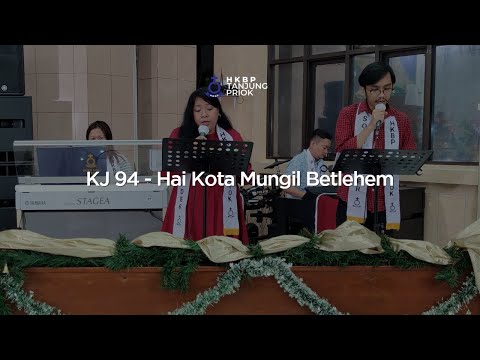 KJ 94 - Hai Kota Mungil Betlehem | Nyanyian Ibadah Natal I Online