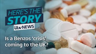 Is a Benzos ‘crisis’ coming to the UK? | ITV News