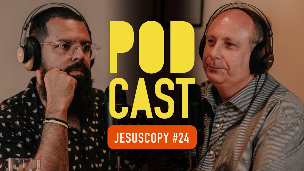 LAMARTINE POSELLA - JesusCopy Podcast #24