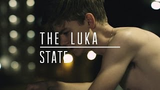 The Luka State - Bring This All Together video