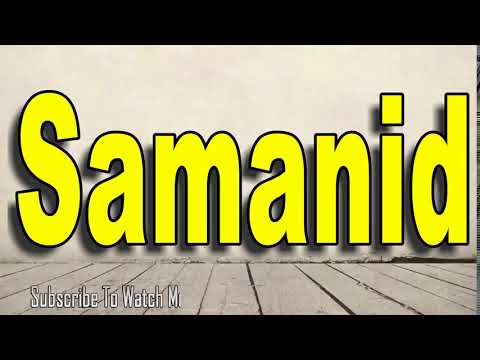 How to Pronounce Samanid
