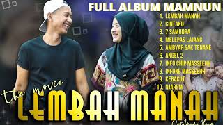 Download lagu MAMNUN Ft. CIMBRUT - LEMBAH MANAH - FULL ALBUM TANPA IKLAN mp3 Download lagu MAMNUN Ft. CIMBRUT - LEMBAH MANAH - FULL ALBUM TANPA IKLAN mp3