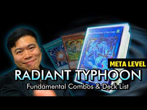 Radiant Typhoon TIER 1 META LEVEL Fundamentals Deck List