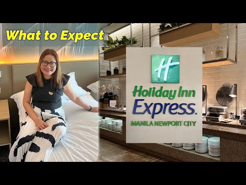 Affordable hotel near Manila Airport | Holiday Inn Express Newport City | Hotel Review
