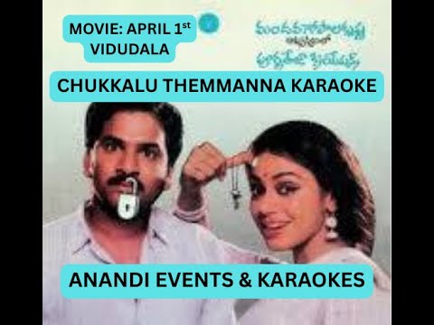 CHUKKALU THEMMANNA KARAOKE WITH LYRICS