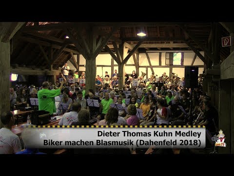 Dieter Thomas Kuhn Medley - Biker machen Blasmusik - Dahenfeld 2018