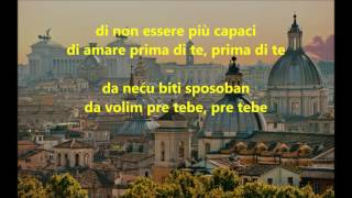 Eros Ramazzotti - Io prima di te (prevod na srpski)