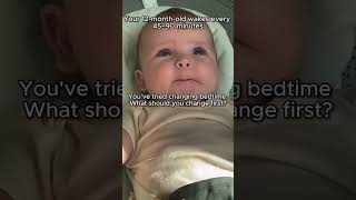 Why Your 12 Month Old Keeps Waking Every 45–90 Min